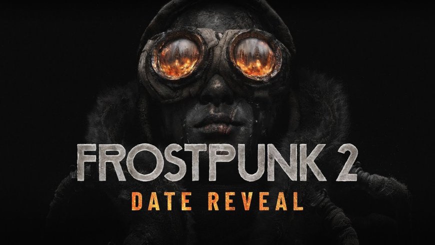 Frostpunk 2 Release Date and Closed Beta Details Announced!